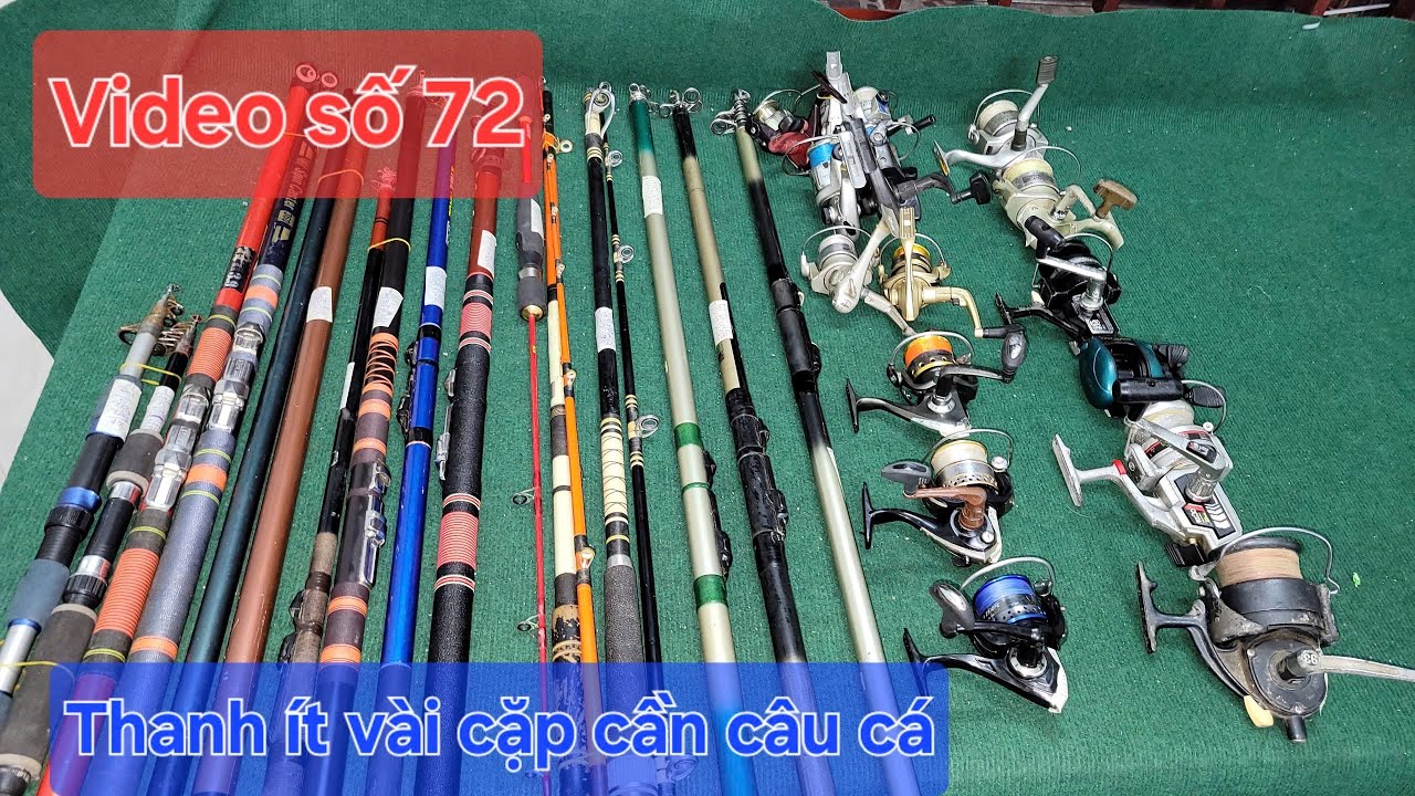 VIDEO 72 ( 0359266076 ) Cặp cần surrf, cặp cần rút , cần 2 khúc….Máy cổ ...