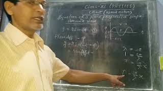 Class--XI,Science(Physics).Equation of plane progressive simple harmonic wave.