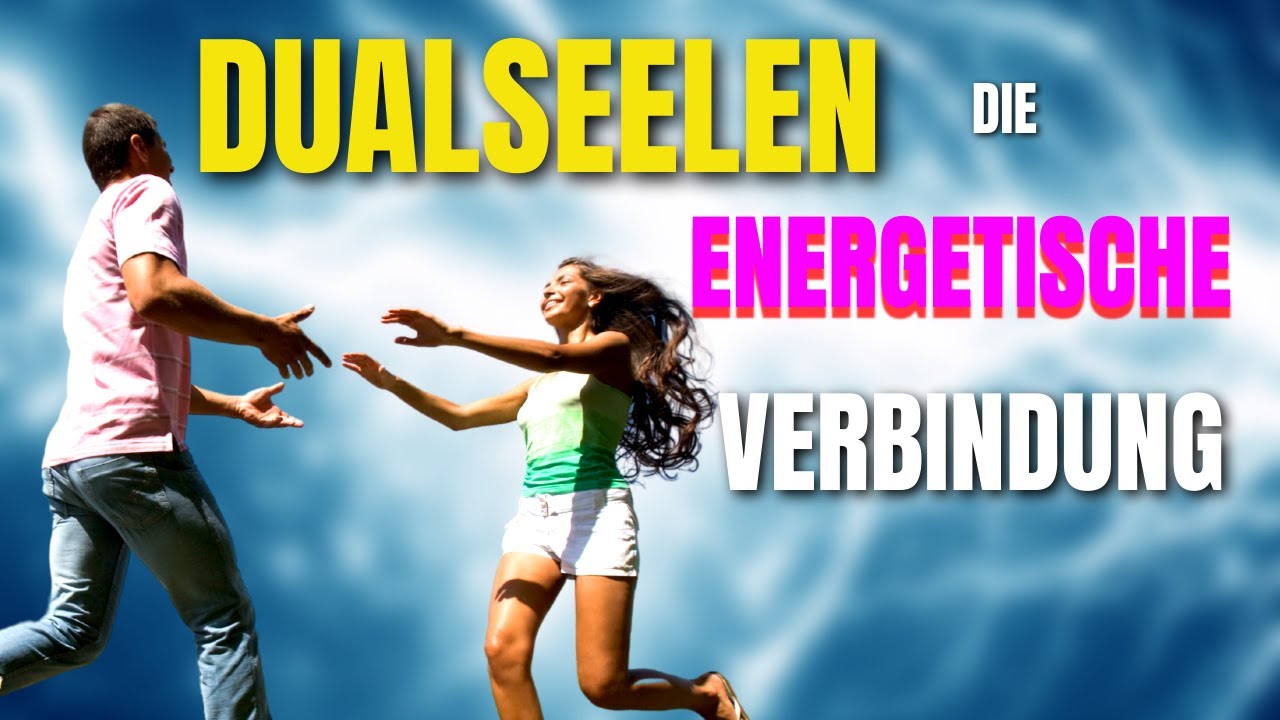 Die energetische Verbindung zwischen dir und deiner Dualseele. Portale, Verträge, Gelübde,