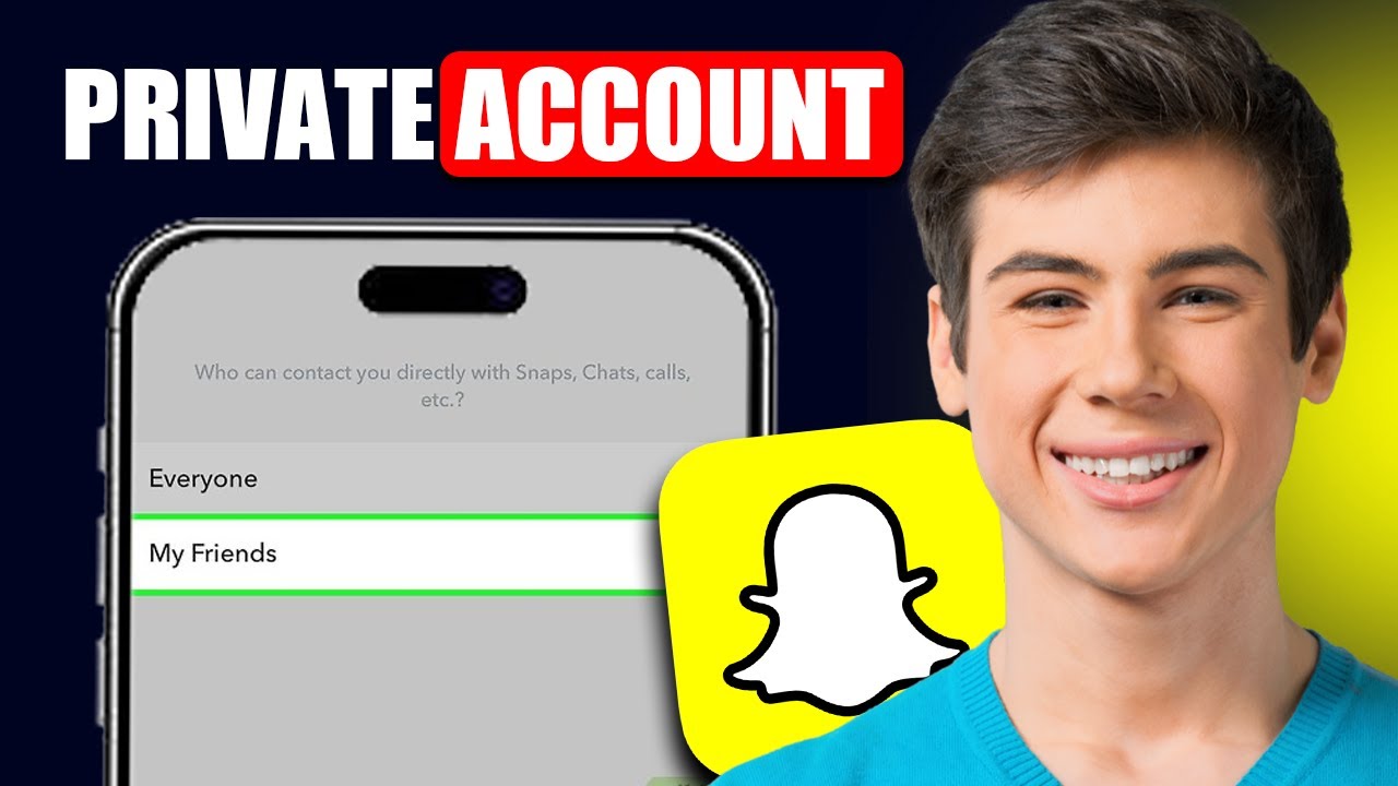 how-to-make-my-snapchat-account-private-youtube