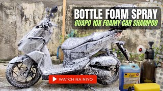 BOTTLE FOAM SPRAYER WITH GUAPO 10X FOAMY MOTORCYCLE AND CAR SHAMPOO | PETIKSMOTO
