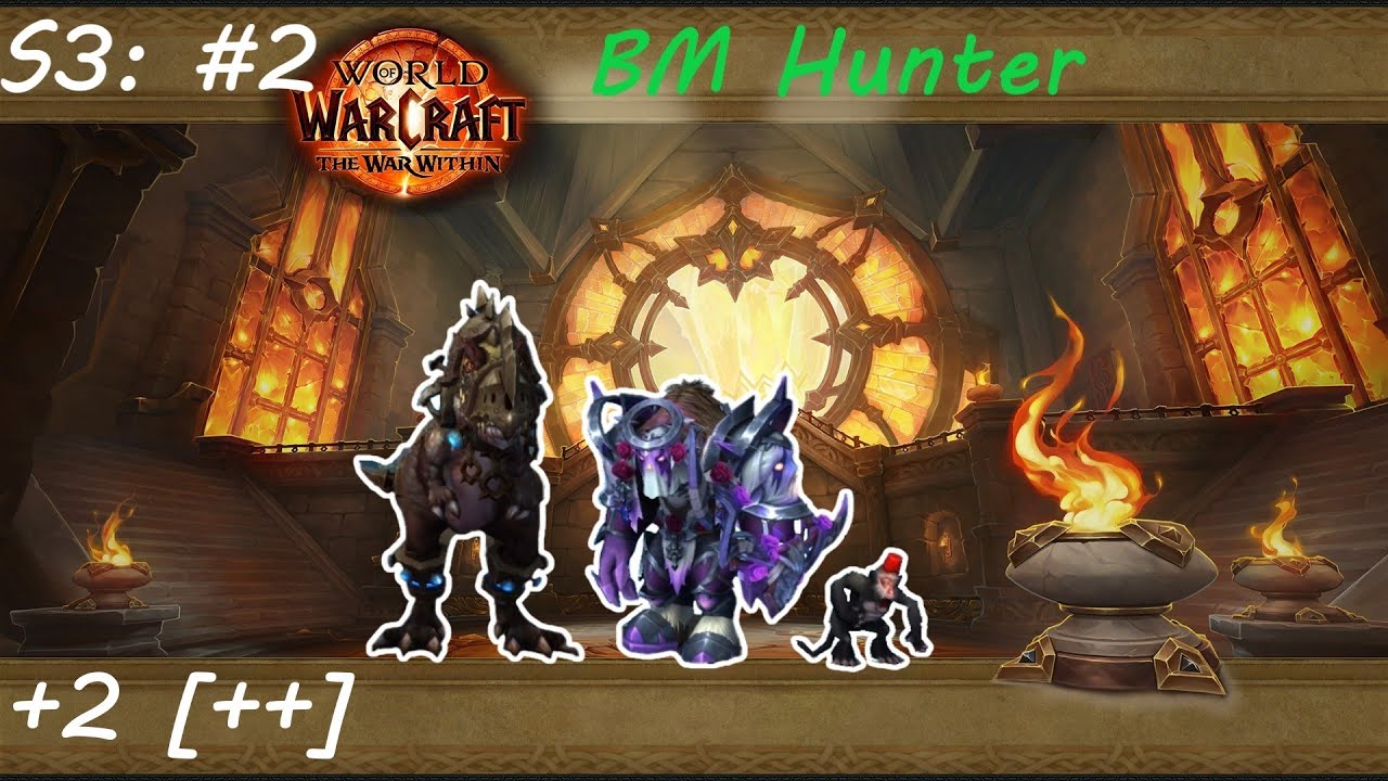 WoW BM Hunter TWW Season 3 M+ #2: Priory of the Sacred Flame / Priorat der Heiligen Flamme [M2++]