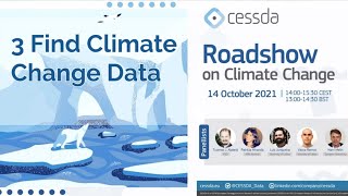 CESSDA Roadshow on Climate Change. 3 Find Climate Change Data, An Overview of Datasets