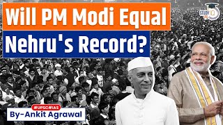Big Win For BJP Predicted: Will PM Modi be able to equal Nehru's record?