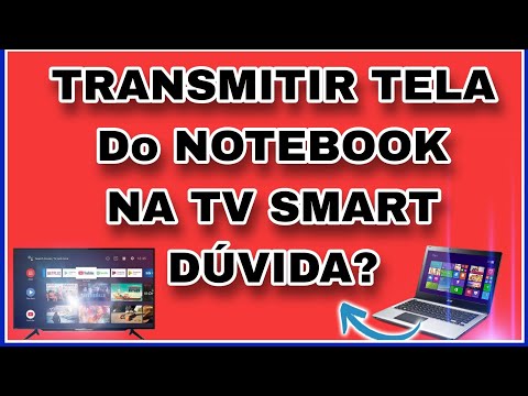 COMO TRANSMITIR A TELA DO SEU NOTEBOOK PARA SUA TV SMART APRENDA NESSE VÍDEO CONFIRA ATUALIZADO!