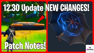 *ALL* 12.30 Update CHANGES! (Crash Pads Item, Kingsman Umbrella & MORE) Patch Notes! | Fortnite