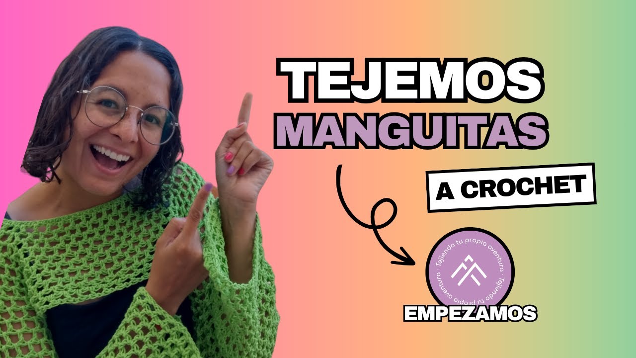 TUTORIAL: Manguitas a crochet I Tendencia 