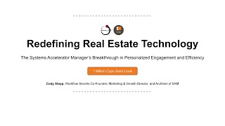 Redefining Real Estate Technology - The Systems Accelerator Manager (1 Million Cups Saint Louis)