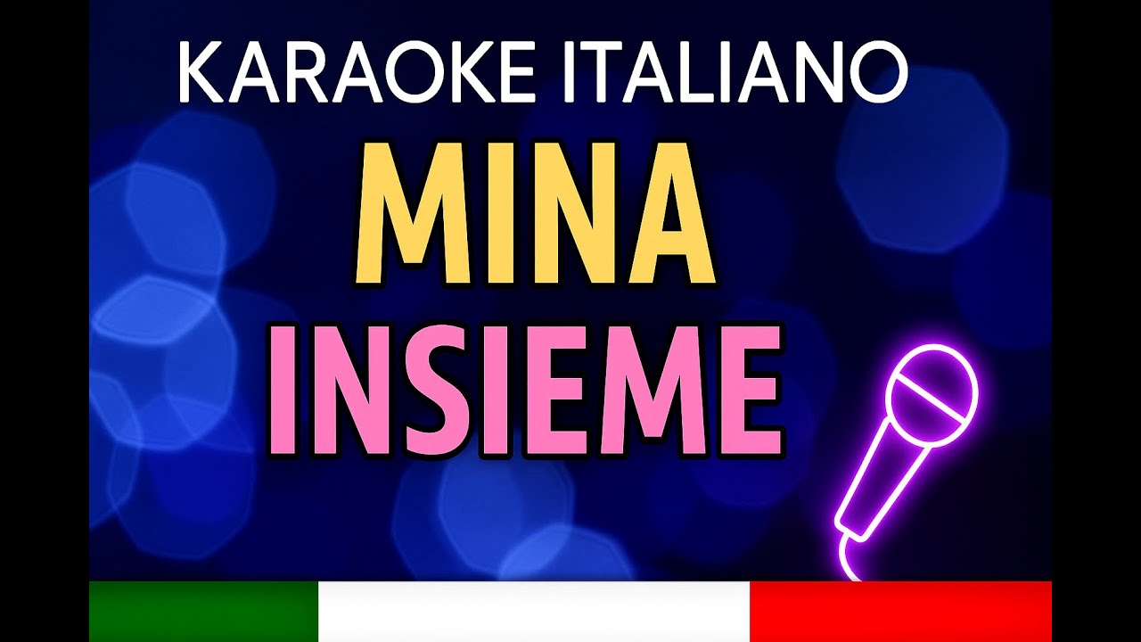 Mina – Insieme | Karaoke con testo - Basi strumentali italiane 🎤