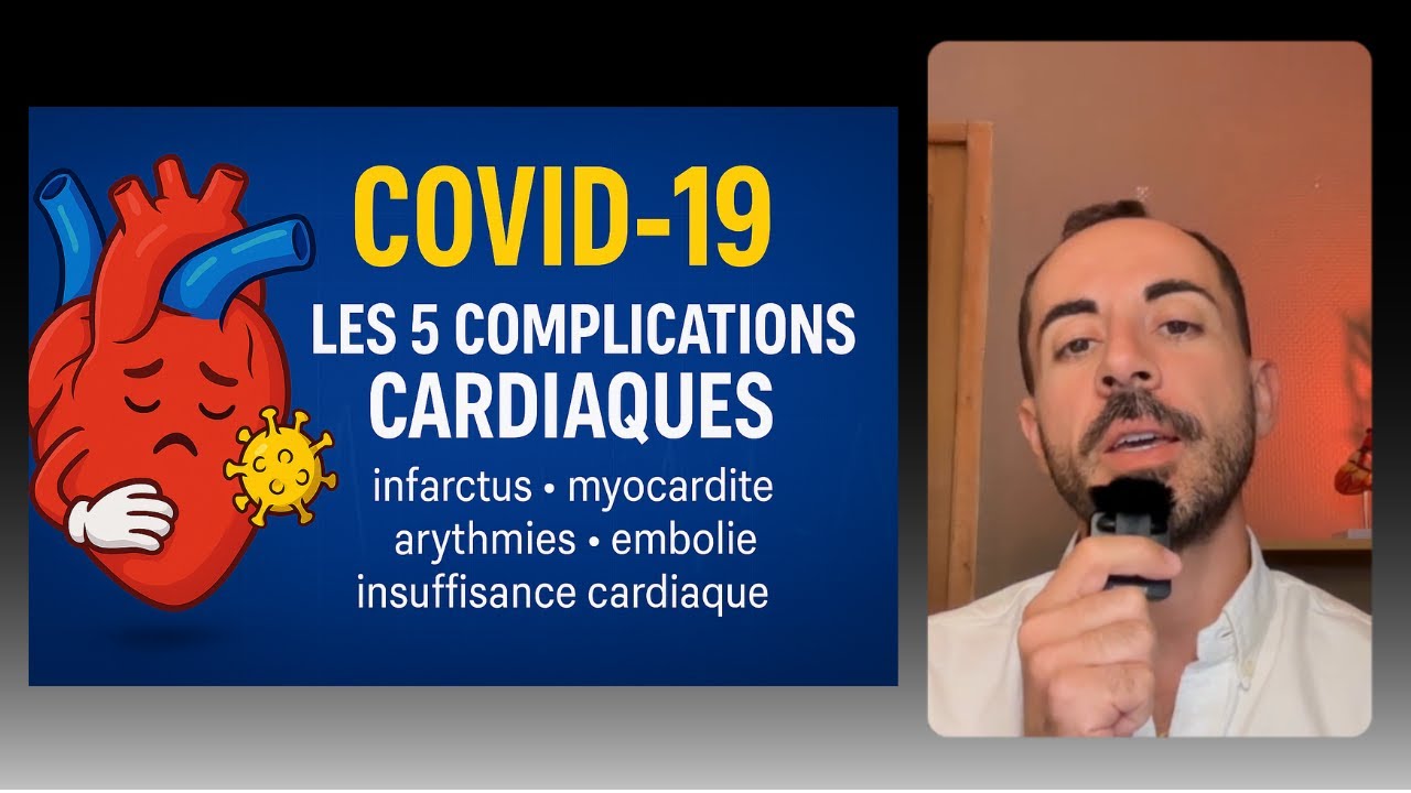COVID et coeur : les 5 complications cardiaques les plus dangereuses #SARS-COV2 #Coronavirus #COVID
