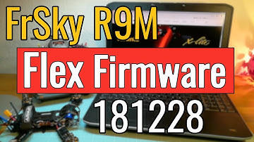 FrSky R9M - 181228 Flex Firmware - Test and How To