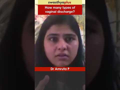 Types of Vaginal Discharge | Dr Amruta P | #Shorts