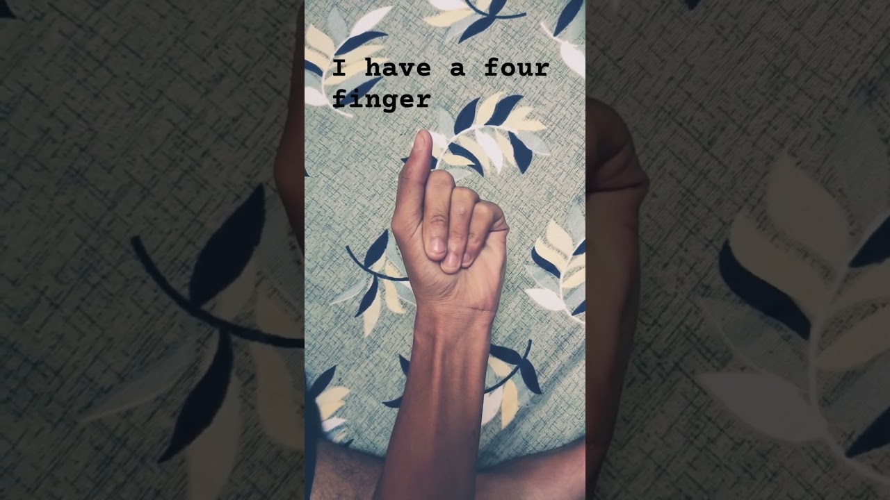 I have a four finger 