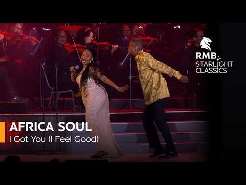 RMB Starlight Classics – “I Got You (I Feel Good)” performed by Africa Soul