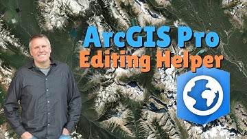 Editing in ArcGIS Pro - the Edit Help You Didn