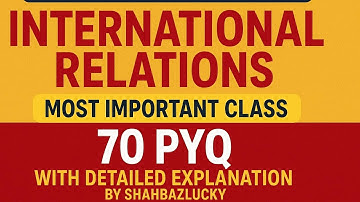 International Relations Marathon Classes | UGC NET + JKPSC 10+2 | 70 MCQs with Detailed Explanations