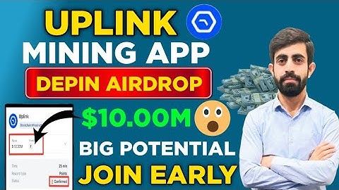 Uplink Mining App Complete Details | New Mining App | Uplink Airdrop | Uplink Depin Project