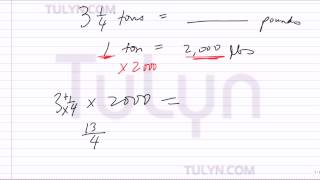 Conversion of Customary Units: Converting Tons to Pounds