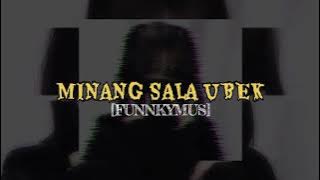JOGET MINANG SALA UBEK [FUNNKYMUS]