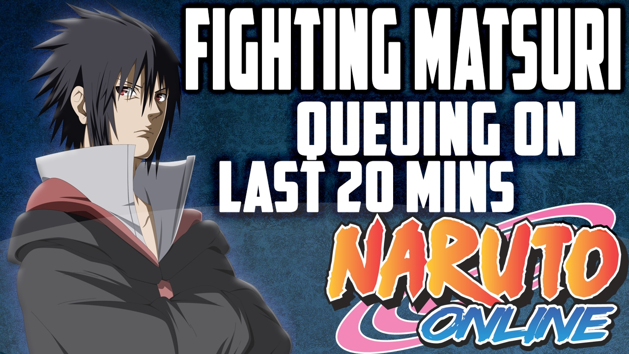 Queuing with only 20 Mins left in Fighting Matsuri Challenge | Naruto Online