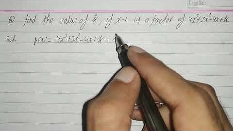 Find the value of k if x-1 is a factor of 4x^3+3x^2-4x+k