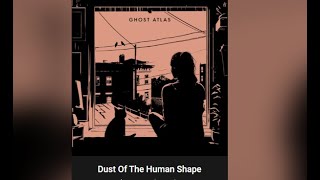 ERRA&#39;s Jesse Cash‘s new band Ghost Atlas new song Lesser Gods drops off “Dust Of The Human Shape”