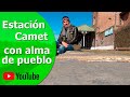 Con alma de pueblo – Estación Camet – cerca de Mar del Plata - (segunda parte)