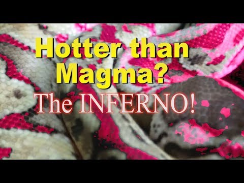 Hotter than Magma, The INFERNO!
