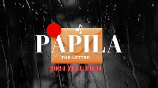 THE MOVIE PAPILA THE LETTER | Latest Zulu movie, Xhosa, Pedi | South African film - 2023