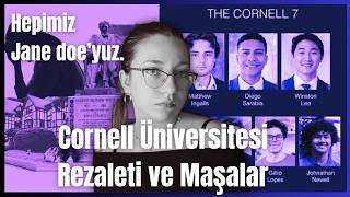 Cornell Üniversitesi Rezaleti- Para Adaletin Bile Üstünü Örtebilir