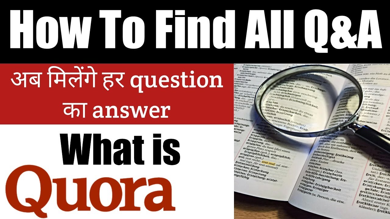 Quora Tutorial Guide 2020 What Is Quora How To Use Quora And Find Qanda Youtube