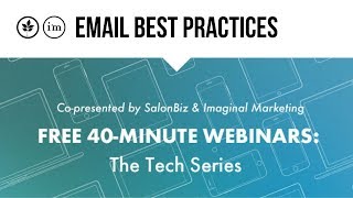 Email Best Practices with Imaginal Marketing and SalonBiz