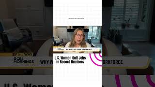 Why Women Are Exiting the Workforce