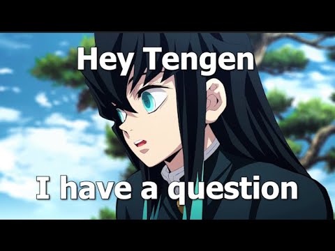 Muichiro Is Curious