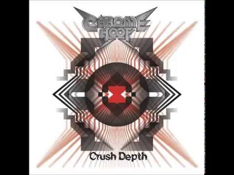 Chrome Hoof — Core Delusion - Chrome Hoof (Crush Depth)
