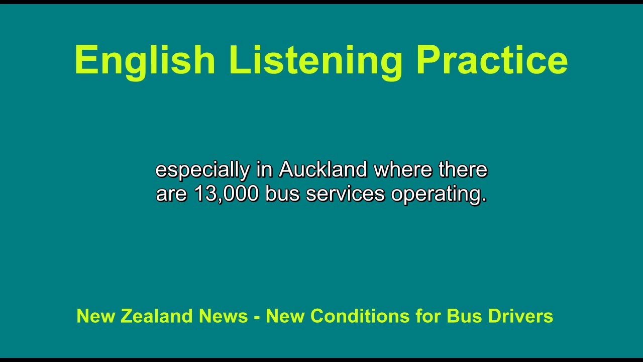 English Listening Practice - New Conditions for Bus Drivers