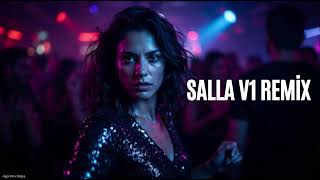 Salla V1 - Fatih Doğuş (Remix)