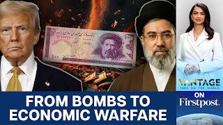 Trump Shifts From Bombs To Economic Warfare Against Iran Heres Why  Vantage On Firstpost  4k