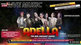 🔴 LIVE STREAMING OM ADELLA FULL ALBUM 🔴 LIVE MACCO KAMAL BANGKALAN MADURA KOMPAK VIDEOGRAPHY