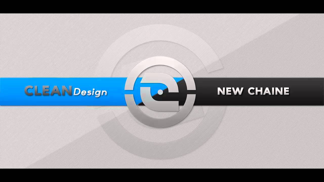 CleanDesign - Changement De Chaine - Explication !