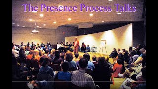 The Presence Process Talks - Baton Rouge - Part 2 - Intimacy With Myself