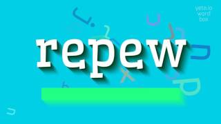 How To Say Repew High Quality Voices