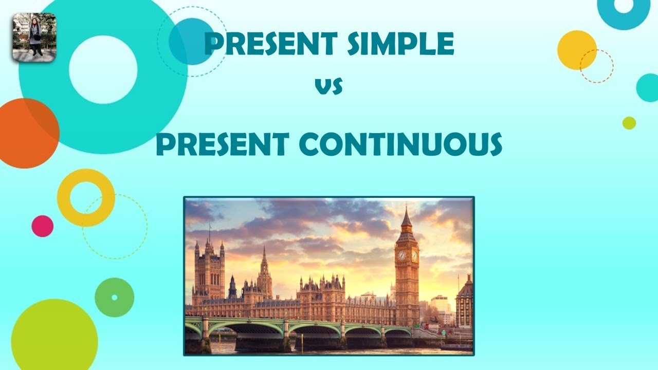 Vídeo tutorial 05 (Present simple vs continuous) YouTube
