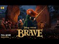 Brave Full Movie In English Disney | New Animation Movie | Review & Facts