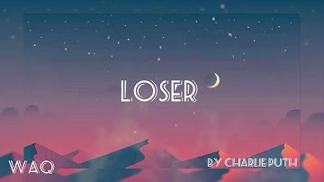 Charlie Puth - Loser | Unreleased Music Video