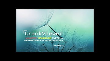 Jianhong Ou, trackViewer: Lollipop/Dandelion Plots for Methylation Status and Mutation Data