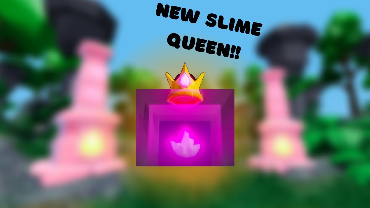 NEW Slime Queen in Islands