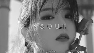 red velvet - in & out (𝒔𝒍𝒐𝒘𝒆𝒅 𝒏 𝒓𝒆𝒗𝒆𝒓𝒃)