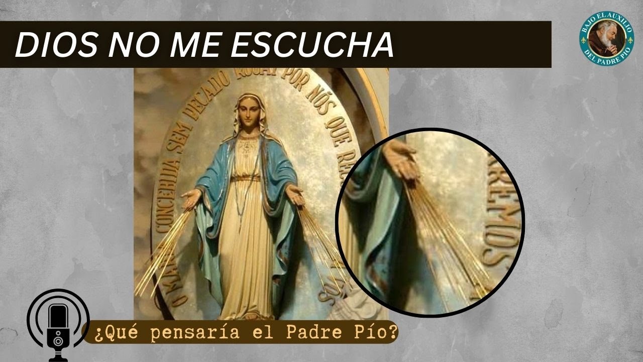 Ep. 81: Dios no me escucha