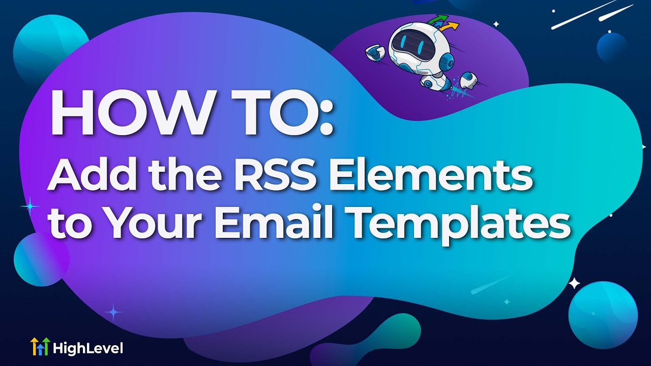 How To Add the RSS Elements to Your Email Templates - YouTube